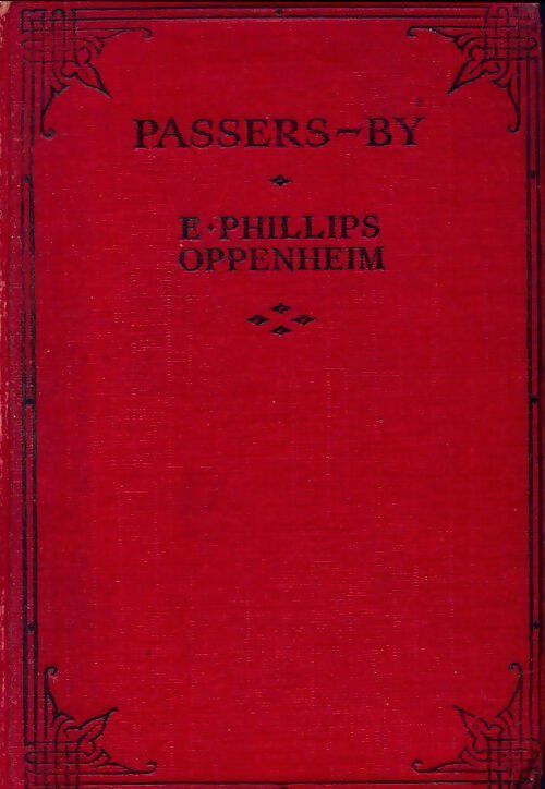 Livrenpoche : Passers by - Philips E. Oppenheim - Livre
