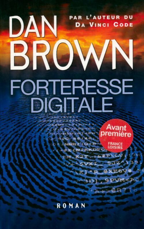 Forteresse digitale - Dan Brown -  France Loisirs GF - Livre