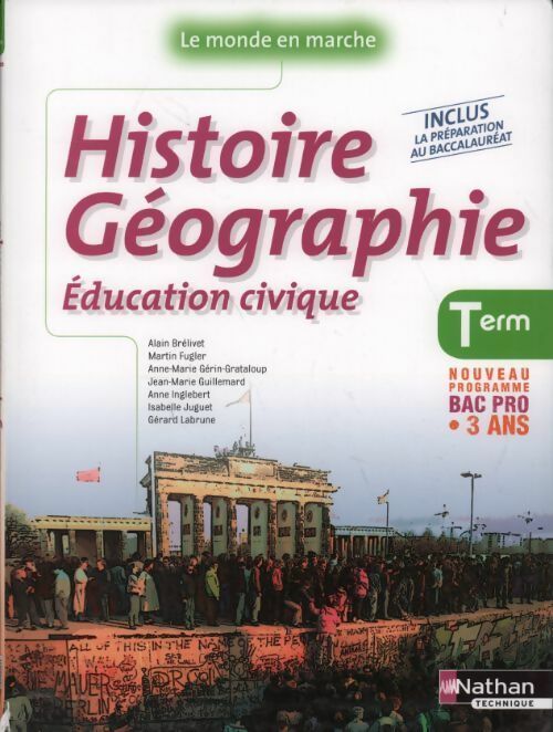Histoire-géographie-Éducation civique Terminale bac pro - Martin Fugler -  Le monde en marche - Livre