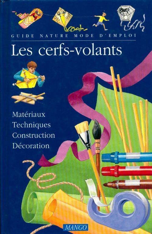 Livrenpoche : Les cerf-volants. Matériaux, techniques, construction, décoration - Picon - Livre