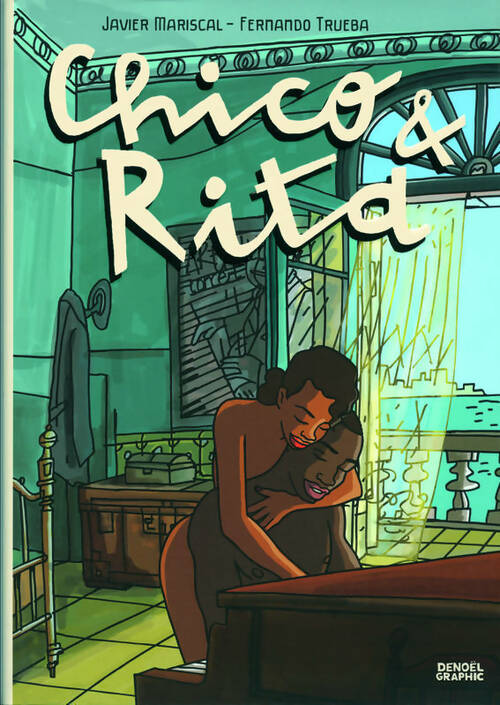 Livrenpoche : Chico & Rita - Javier Mariscal - Livre