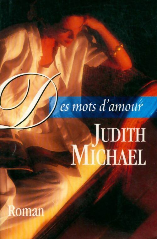 Livrenpoche : Des mots d'amour - Judith Michael - Livre