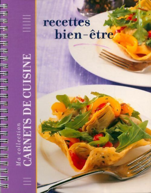 Livrenpoche : Recettes bien-être - Collectif - Livre