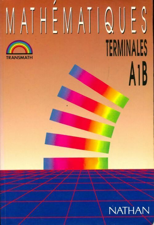 Livrenpoche : Mathématiques Terminales A1, B - Raymond Barra - Livre