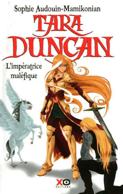 Livrenpoche : Tara duncan Tome VIII : L'impératrice maléfique - Sophie Audouin-Mamikonian - Livre