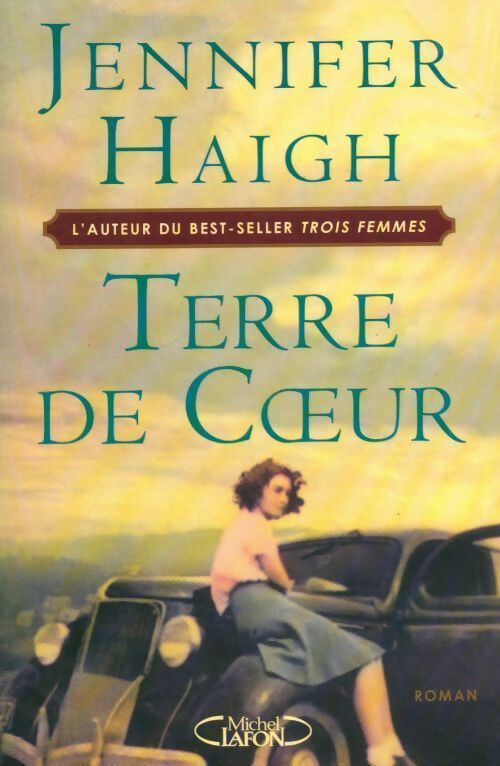 Livrenpoche : Terre de coeur - Jennifer Haigh - Livre