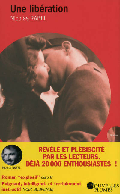 Livrenpoche : Une libération - Nicolas Rabel - Livre
