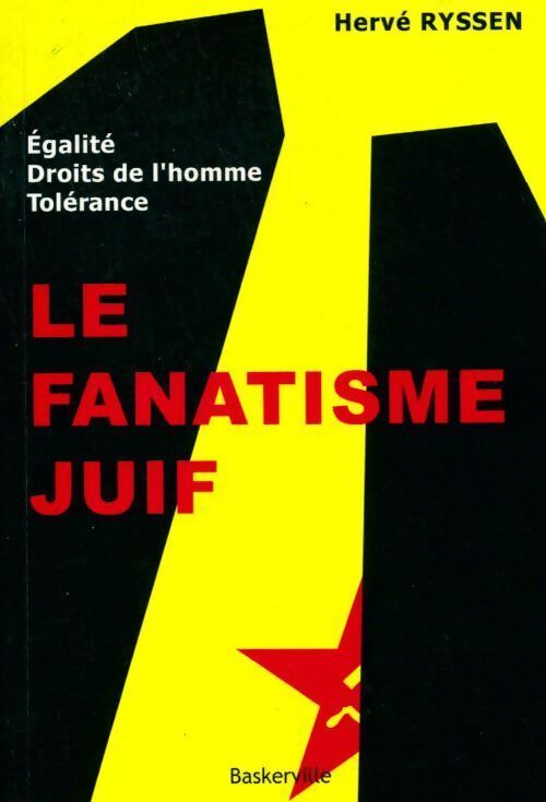 Le fanatisme juif - Hervé Ryssen - Livre