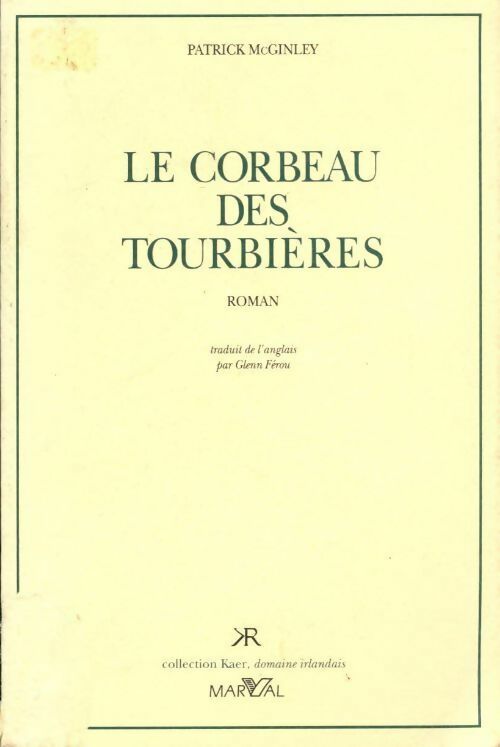Livrenpoche : Le corbeau des tourbières - Patrick McGinley - Livre