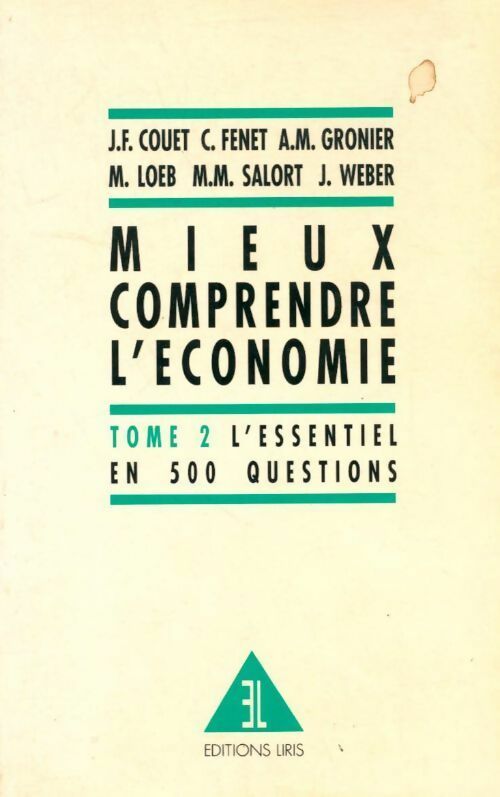 Livrenpoche : Mieux comprendre l'économie Tome II - Collectif - Livre