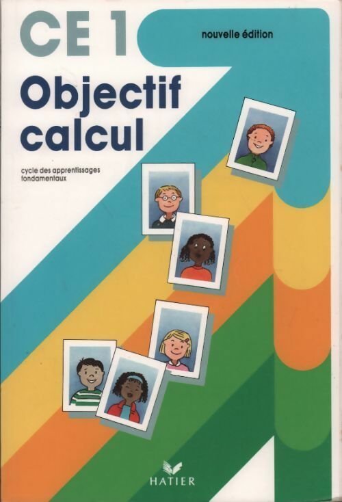Livrenpoche : Objectif calcul CE1 - Peltier-M. L - Livre