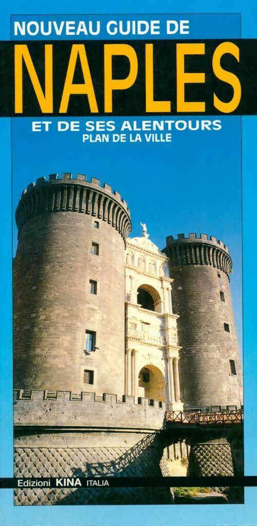 Livrenpoche : Naples et ses alentours. Plan de la ville - Collectif - Livre