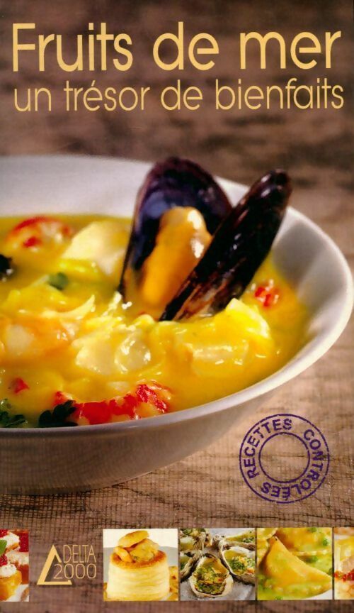 Livrenpoche : Fruits de mer. Un trésor de bienfaits - Frédéric Berqué - Livre