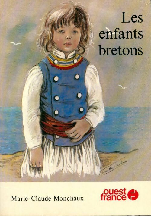 Livrenpoche : Les enfants bretons - Marie-Claude Monchaux - Livre