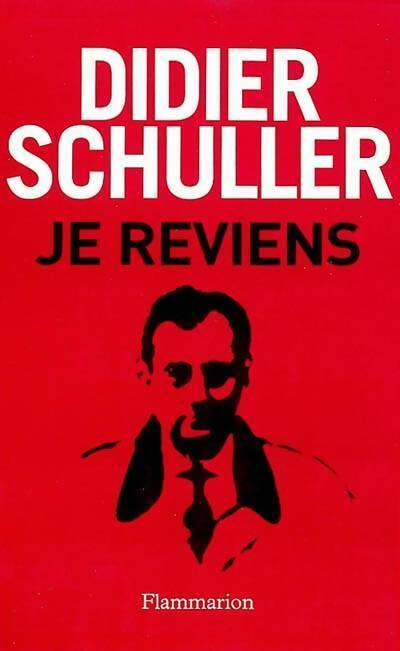 Livrenpoche : Je reviens - Didier Schuller - Livre