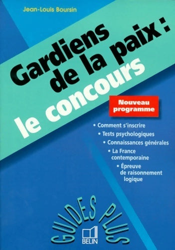 Gardiens de la paix : Le concours 1998 - Collectif -  Guides Plus - Livre