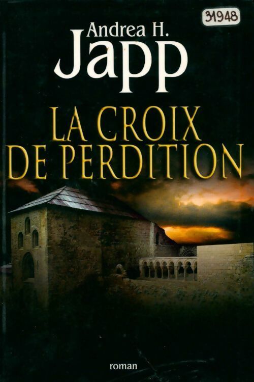 Livrenpoche : La croix de perdition - Andréa H. Japp - Livre