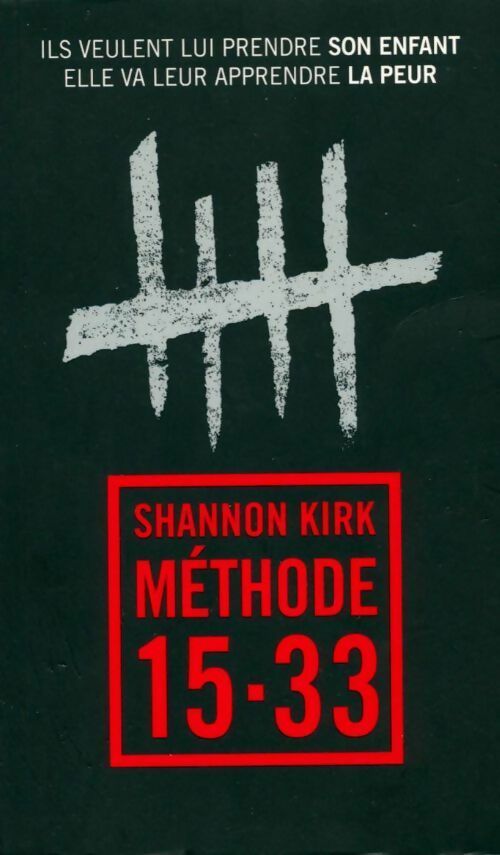 Livrenpoche : Méthode 15-33 - Shannon Kirk - Livre
