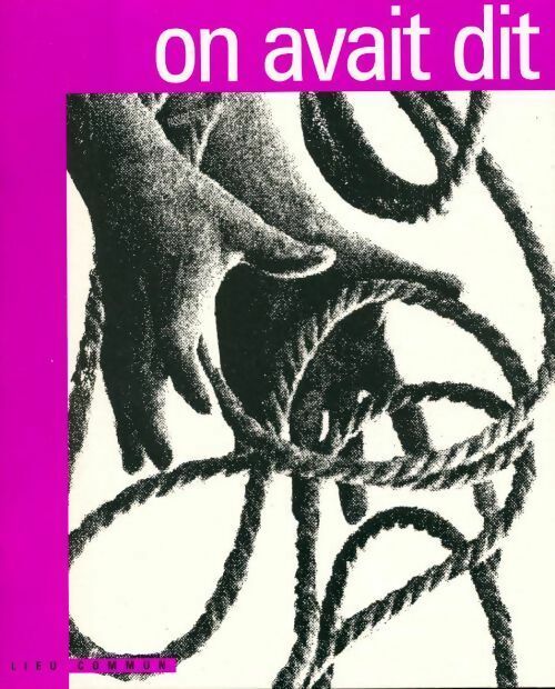 Livrenpoche : On avait dit - Collectif - Livre