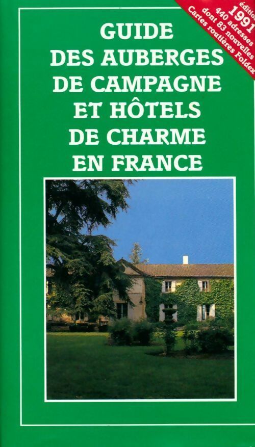Livrenpoche : Guide des auberges et hôtels de charme en France 1991 - Collectif - Livre