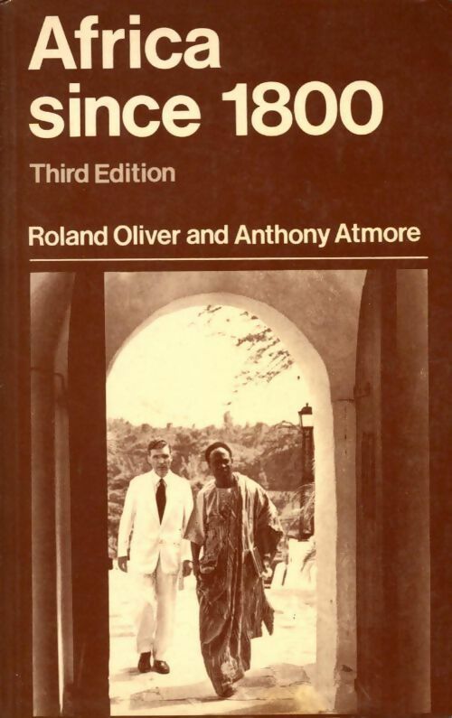 Livrenpoche : Africa since 1800 - Roland Oliver, Anthony Atmore - Livre