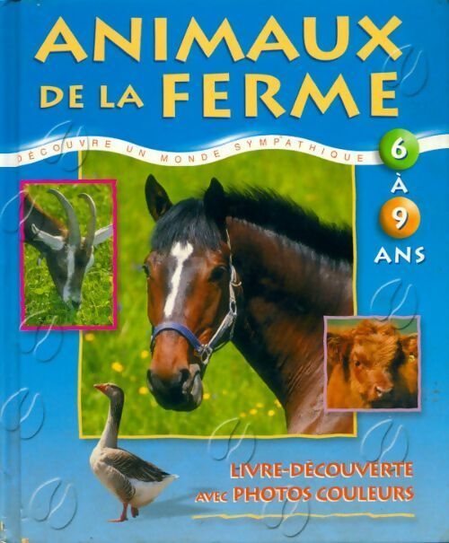 Livrenpoche : Animaux de la ferme 6 à 9 ans - Collectif - Livre