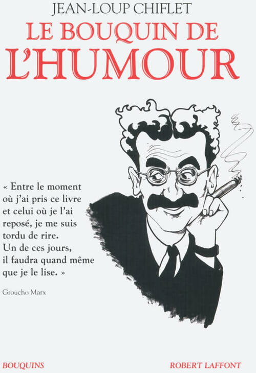 Livrenpoche : Le bouquin de l'humour - Jean-Loup Chiflet - Livre