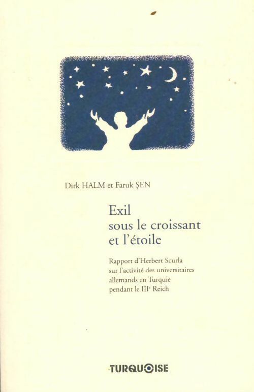 Livrenpoche : Exil sous le croissant et l'étoile - Dirk Halm, Faruk Sen - Livre