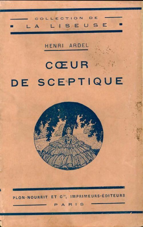 Livrenpoche : Coeur de sceptique - Henri Ardel - Livre