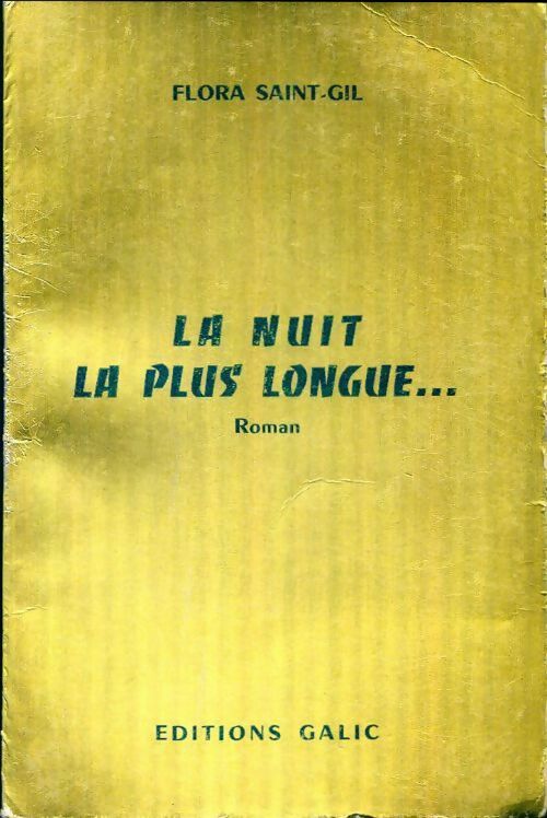Livrenpoche : La nuit la plus longue - Flora Saint-Gil - Livre