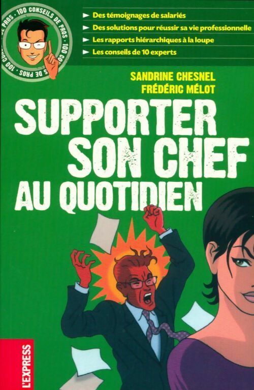 Livrenpoche : Supporter son chef au quotidien - Frédéric Mélot - Livre