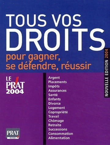 Livrenpoche : Tous vos droits pour gagner, se défendre, réussir 2004 - Collectif - Livre