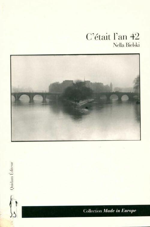 Livrenpoche : C'était l'an 42 - Nella Bielski - Livre