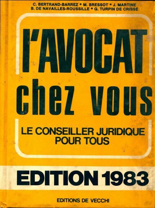 Livrenpoche : L'avocat chez vous 1983 - Collectif - Livre