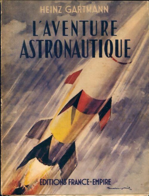 Livrenpoche : L'aventure astronautique - Heinz Gartmann - Livre