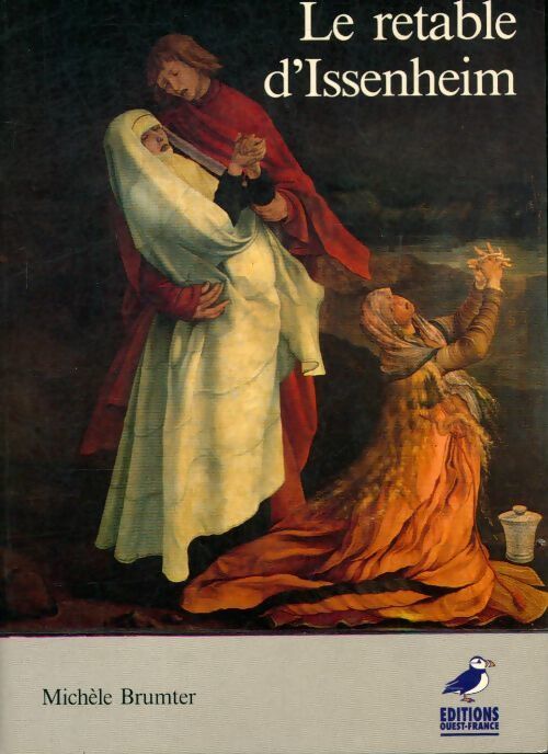 Livrenpoche : Le retable d'Issenheim - Michéle Brumter - Livre