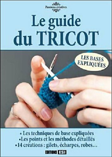 Livrenpoche : Le guide du tricot - Collectif - Livre