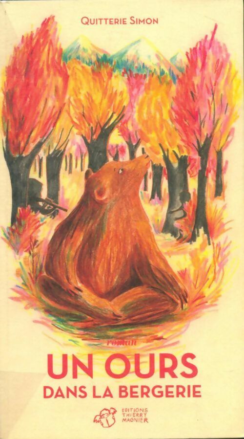 Livrenpoche : Un ours dans la bergerie - Quitterie Simon - Livre