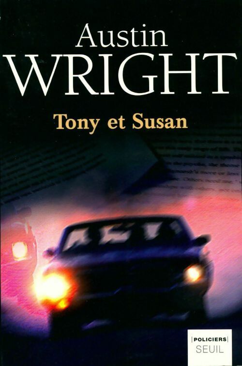 Livrenpoche : Tony et Susan - Austin Wright - Livre