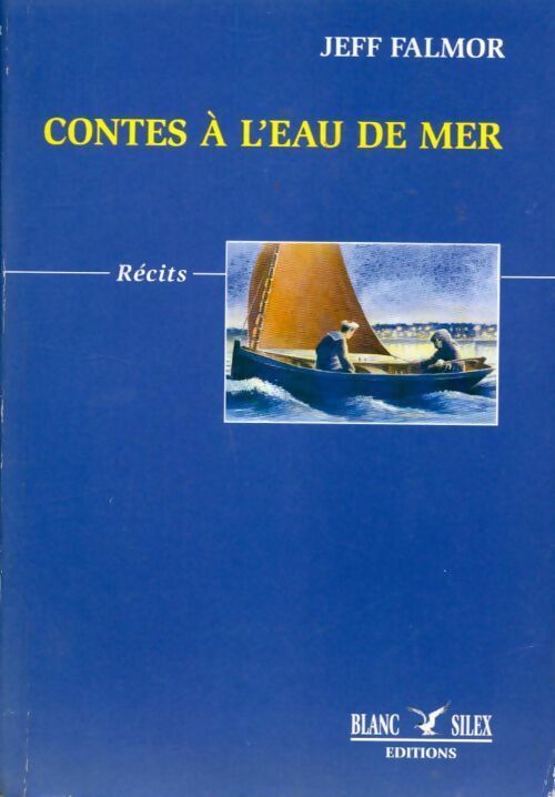 Livrenpoche : Contes à l'eau de mer - Jeff Falmor - Livre