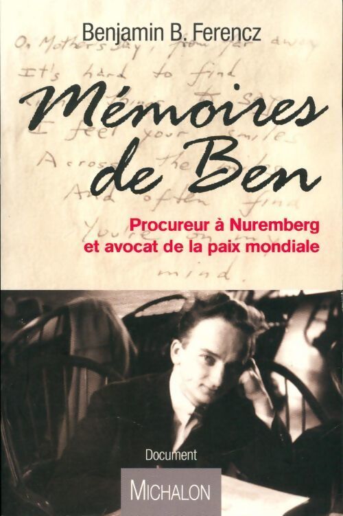 Mémoires de Ben - Benjamin Ferencz - Livre