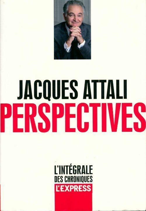 Perspectives - Jacques Attali -  Express GF - Livre