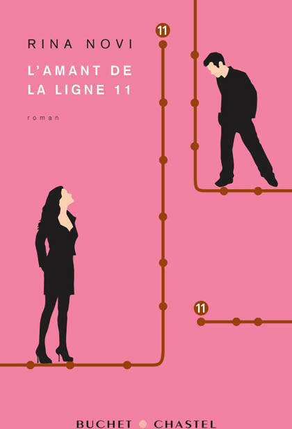 Livrenpoche : L'amant de la ligne 11 - Rina Novi - Livre