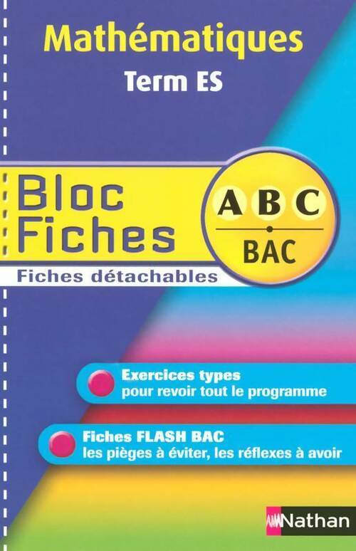 Livrenpoche : Mathématiques Terminale ES - Claude Pasquiet - Livre