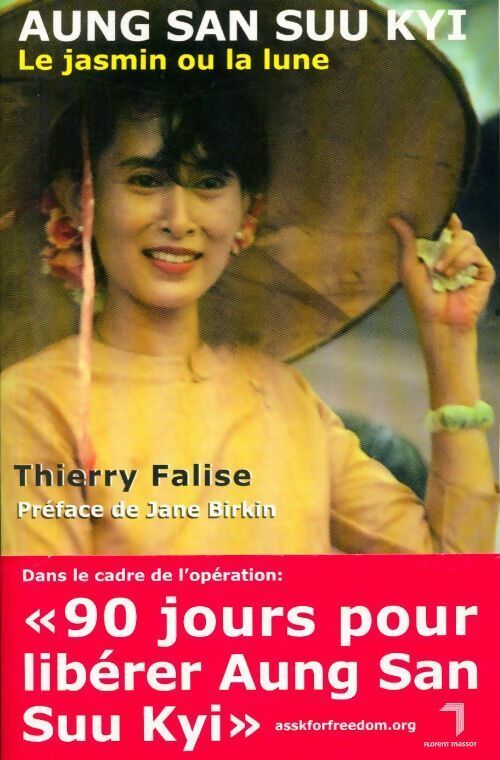 Aung San Suu Kyi - Thierry Falise -  Florent-Massot GF - Livre