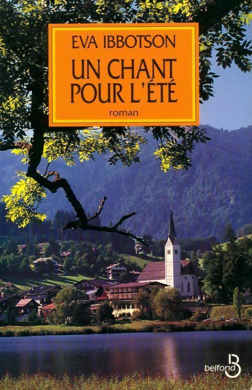 Livrenpoche : Un chant pour l'été - Eva Ibbotson - Livre
