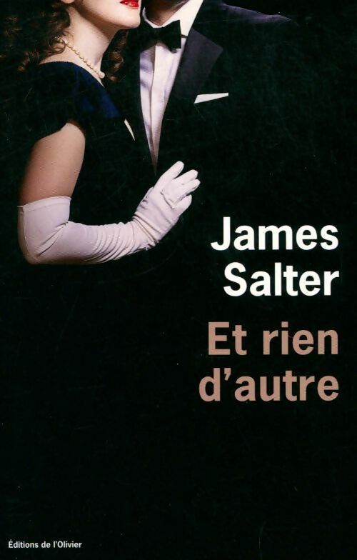 Livrenpoche : Et rien d'autre - James Salter - Livre