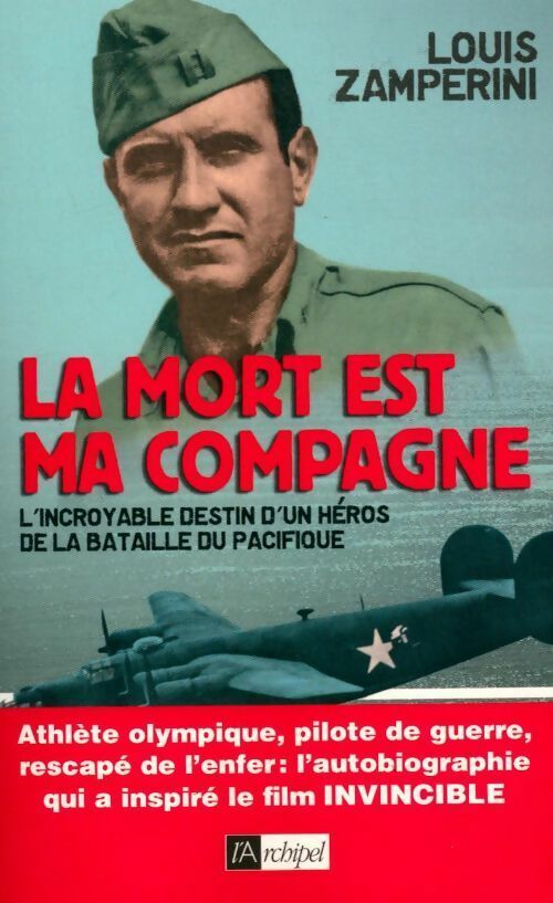 Livrenpoche : La mort est ma compagne - Louis Zamperini - Livre