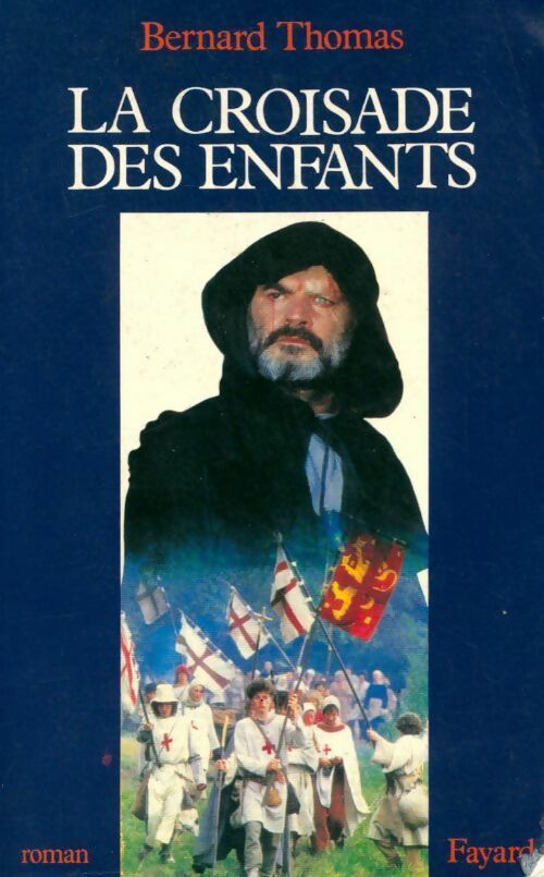 Livrenpoche : La croisade des enfants - B Thomas - Livre