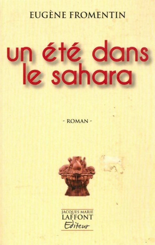 Livrenpoche : Un été dans le Sahara - Eugène Fromentin - Livre